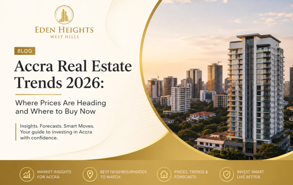 Accra Real Estate Trends