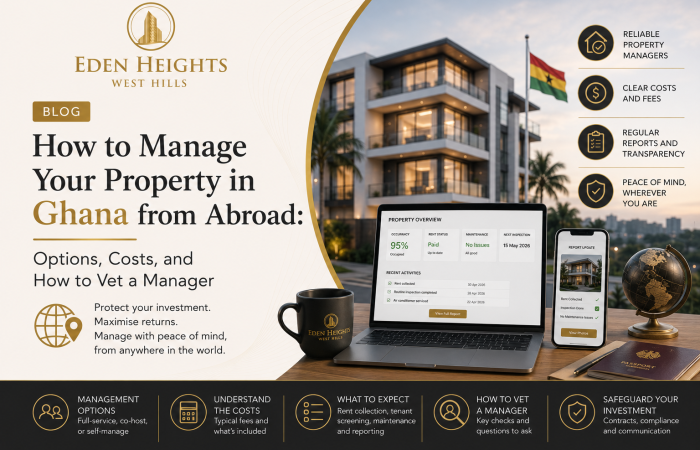 how to manage your property in Ghana