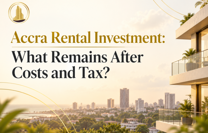 Accra Rental Investment: What Remains After Costs and Tax?